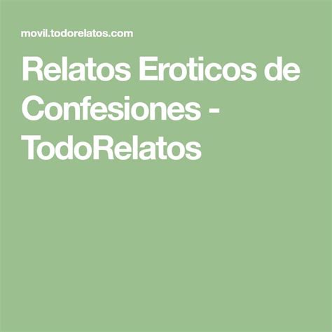 todorelato|Categorías de Relatos Eróticos .